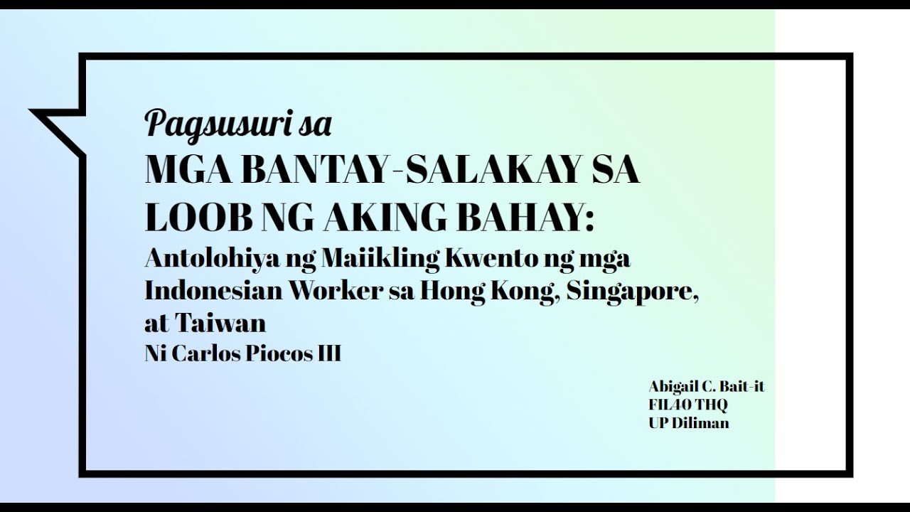 Pagsusuri Ng Malikhaing Akda Mga Bantay Salakay Sa Loob Ng Aking Bahay