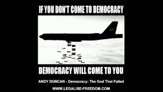 Andy Duncan - Democracy: The God That Failed