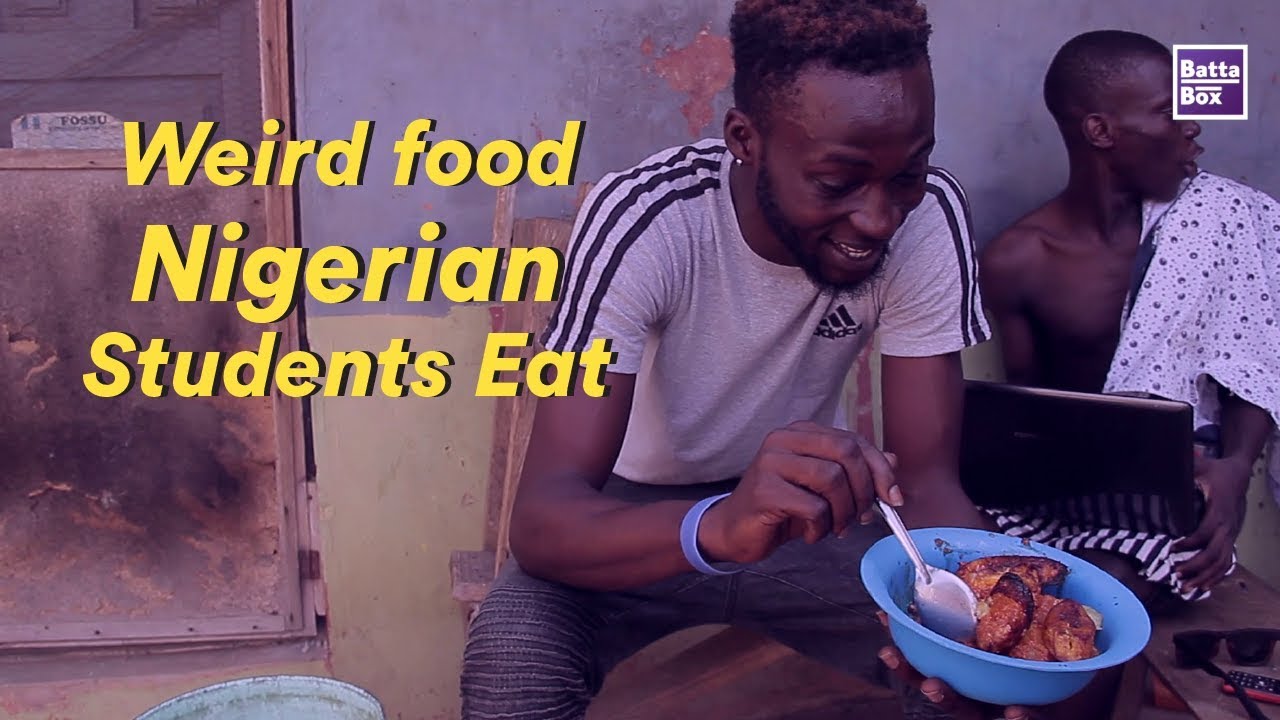 Странная еда, которую едят нигерийские студенты