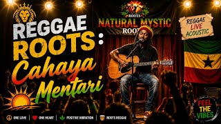 Cahaya Mentari  | Reggae Roots Indonesia di Tengah Sawah | Natural Mystic Roots
