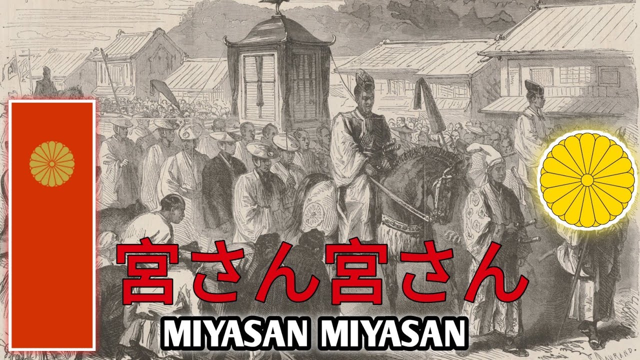 Miyasan Miyasan 宮さん宮さん My Lord, My Lord | Thân Vương Ơi Thân Vương!