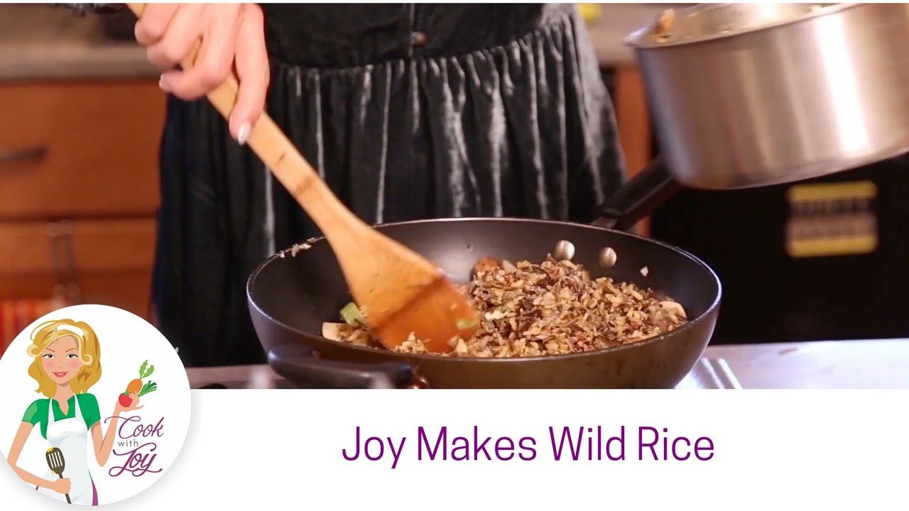 Joy Makes Wild Rice YouTube