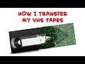 Transfer VHS Tapes With Pro Equipment