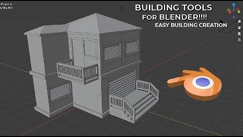 Building Tools For Blender - Free and Awesome Open Source Add - On