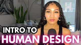 The perfect introduction to Human Design and what it is