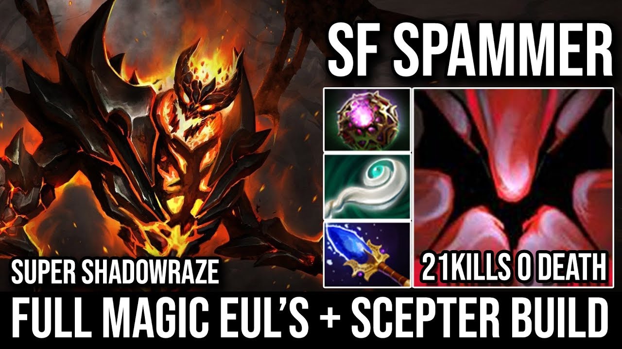 super shadowraze shadow fiend full magic eul build super shadowraze shadow fiend full magic eul build