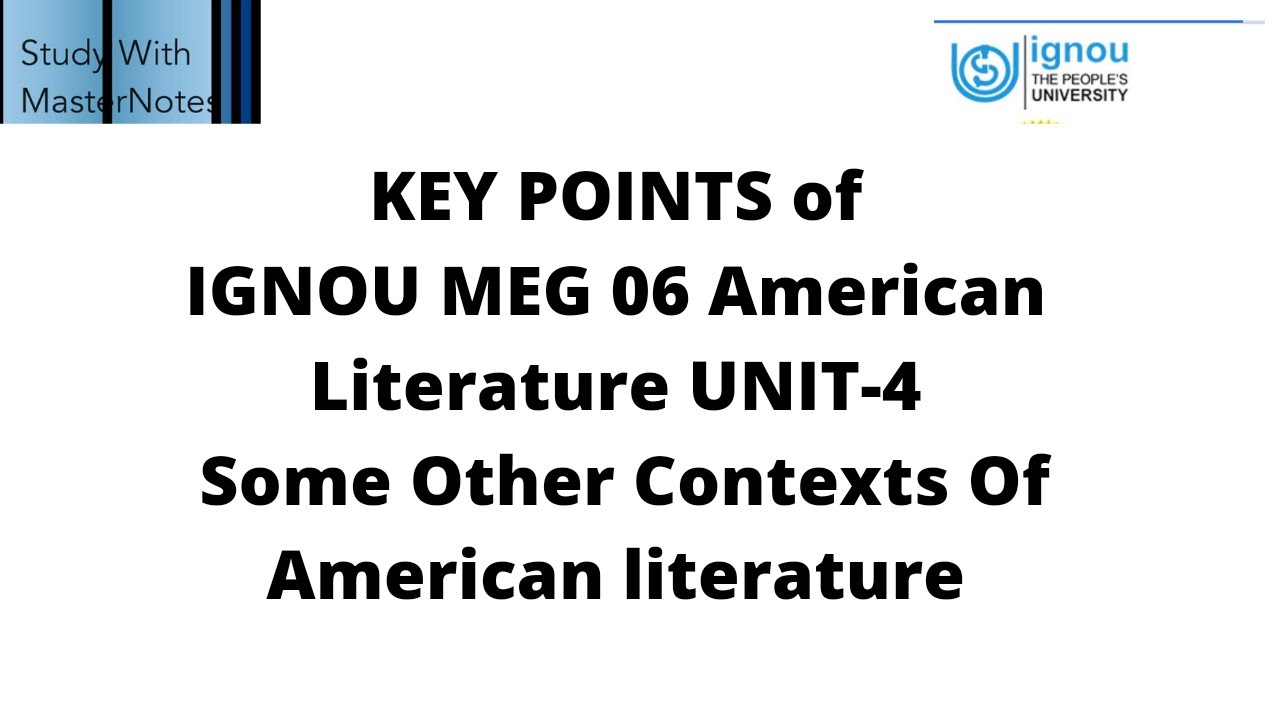 Ignou Pg/MA English Meg 6 American literature 🔑 points of some other contexts of American Literature