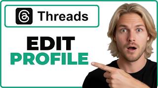 How To Edit Your Threads Profile (Quick Guide) Profile