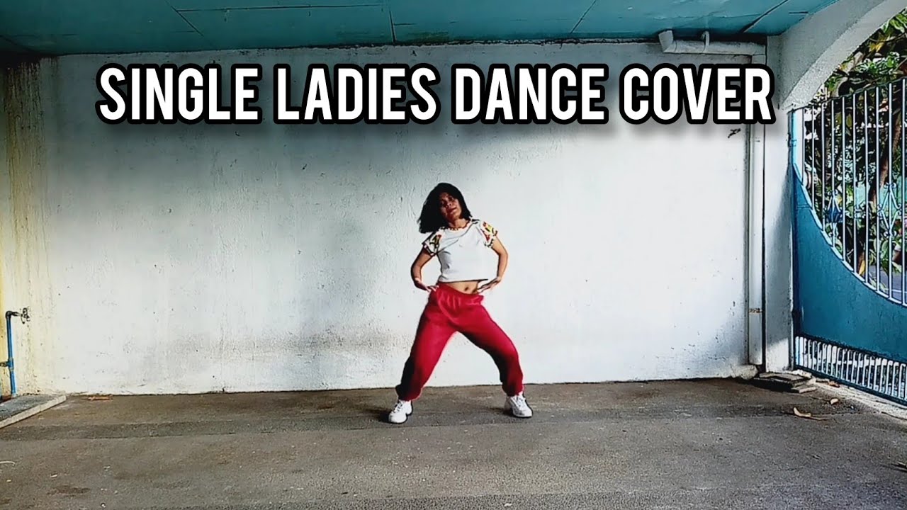 Single Ladies Dance Cover Lele Choreography YouTube