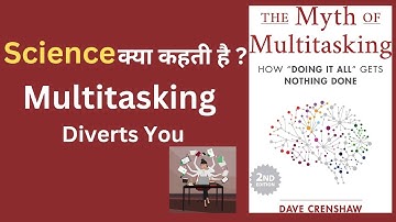 Mastering the Art of Productivity||The Myth of Multitasking Hindi book summary || Dave Crenshaw