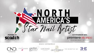 North Americas Star Nail Artist - Season 1 An Overview