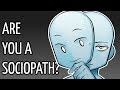 By the way, Are You a Sociopath?