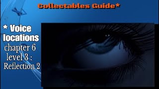 ECHO,Collectables Guide,sped up,Chapter 6 level: Reflection ll,Ps4 pro