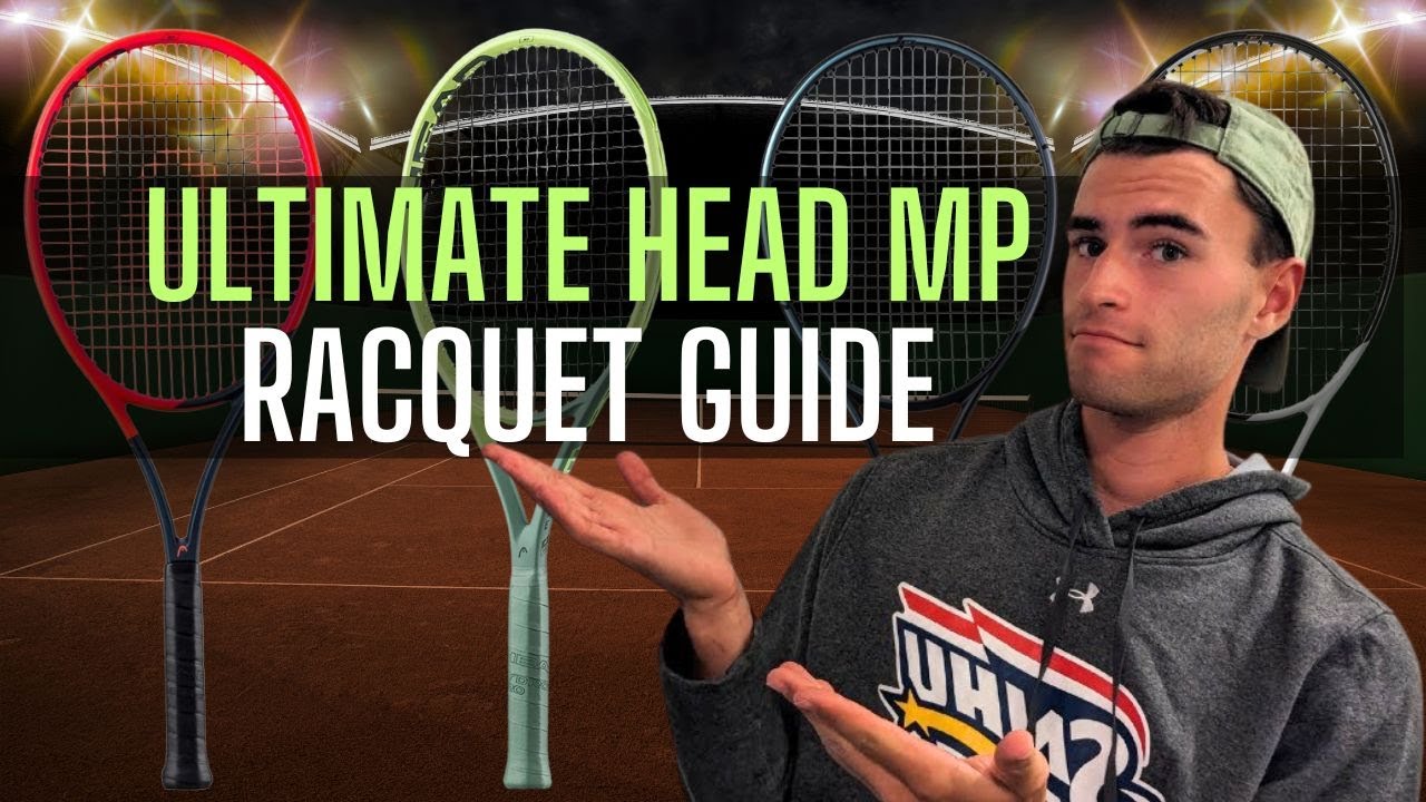 Head Racquet Map Choose the Perfect HEAD MP Racquet in 36 Minutes! - YouTube