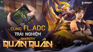 CÙNG FL.ADC TRẢI NGHIỆM NAKROTH QUÁN QUÂN - Trang phục vinh danh FL.ADC tại AWC 2019