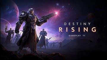 Destiny: Rising Gameplay Walkthrough Part - 1  (iOS, Android) Ultra Graphics Settings #destinyrising