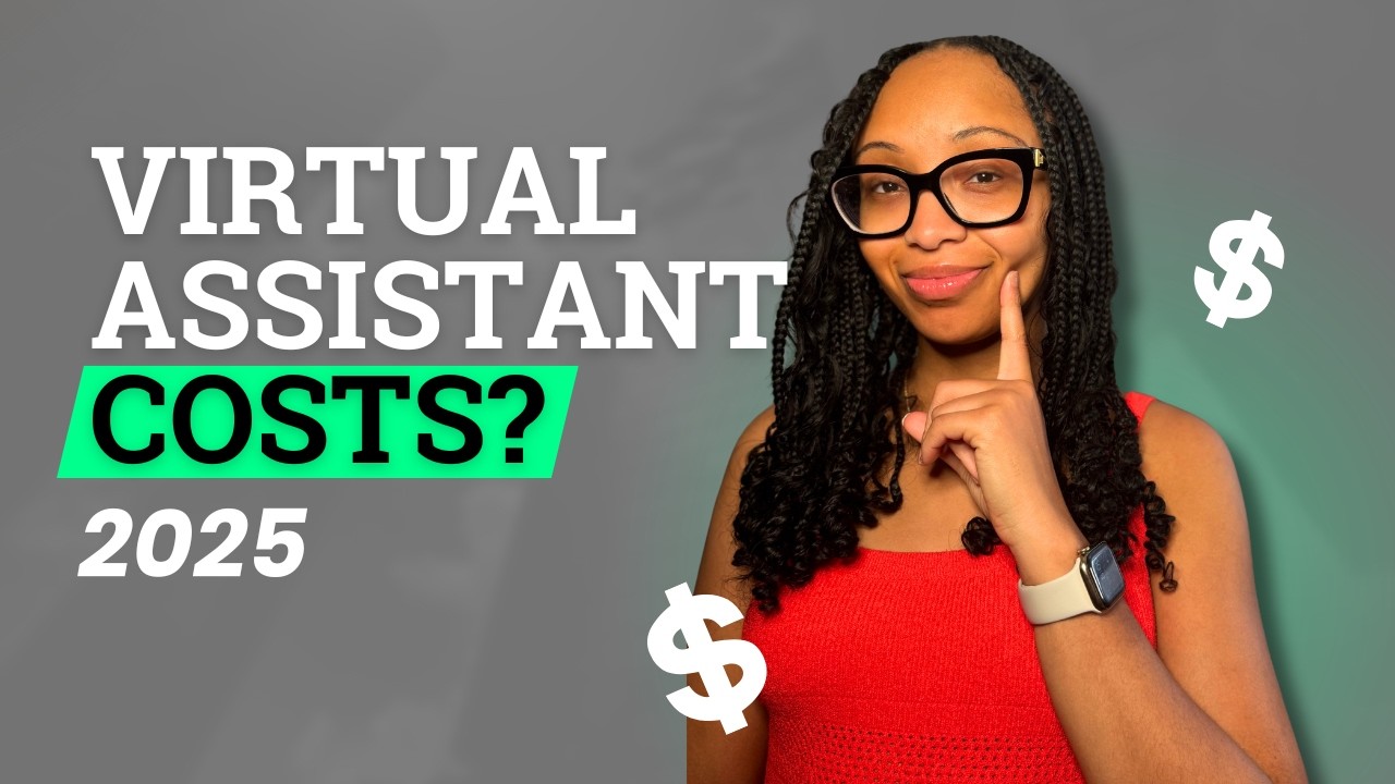 How Much Does a Virtual Assistant Cost? (2025 Guide) - YouTube