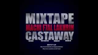 outro - mixtape &quot;Machi b7al lakhrin&quot; 7maa9 on da studio