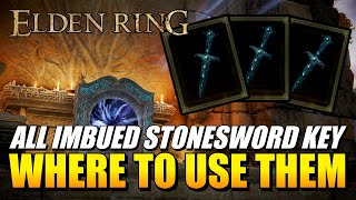 Elden Ring - All Imbued Stonesword Key Locations And Where To Use Them (All Rewards)