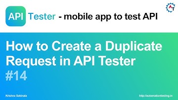 API Tester #14 How to Create a Duplicate Request in API Tester | A Mobile App to Test Your APIs |API