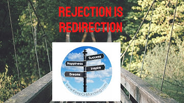 Rejection is Redirection