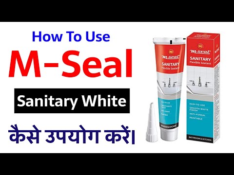 How to Use M Seal Sanitary Flexible Sealant | M Seal Sanitary White Silicone Sealant,M Seal