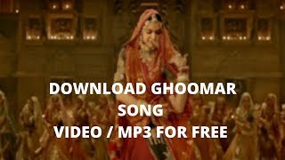 Padmavati Ghoomar Mp3 Download | Music Downloader | Mp3 Download | How to Download MP3 Songs screenshot 2