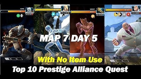 Top 10 Prestige Alliance Quest: Map7 - Day5 (No item use)
