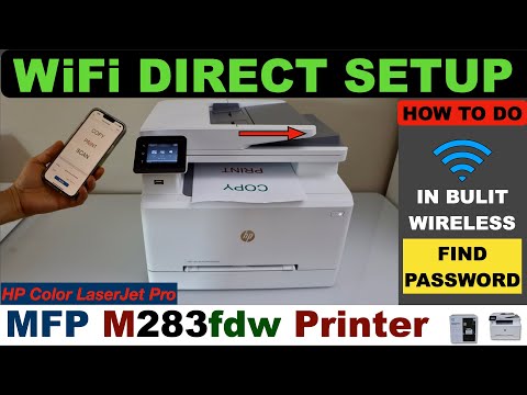 HP Color LaserJet Pro MFP M283fdw WiFi Direct Setup. - YouTube