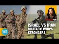 Israel vs iran military comparison budget soldiers missiles tanks nuclear weapons  more