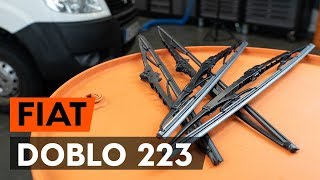 Tuto changement Essuie-glace Fiat Doblo Cargo - tutoriel