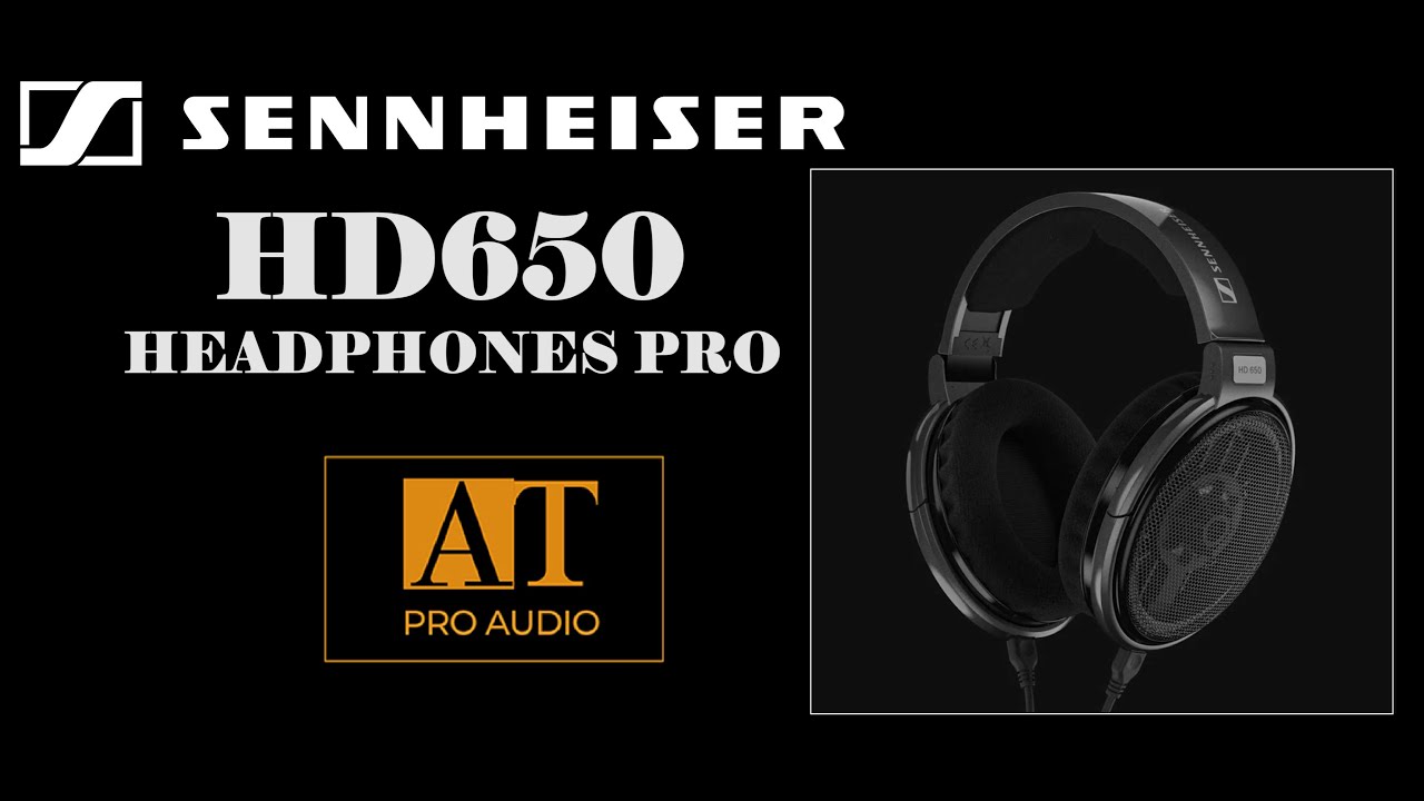 HEADPHONE SENNHEISER HD650 - AT PROAUDIO