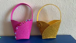 : Gift Basket Made With Foam Sheet ~ Easter ~ Valentine ~ Mother's Day Gift Basket ~ Paper Basket Idea