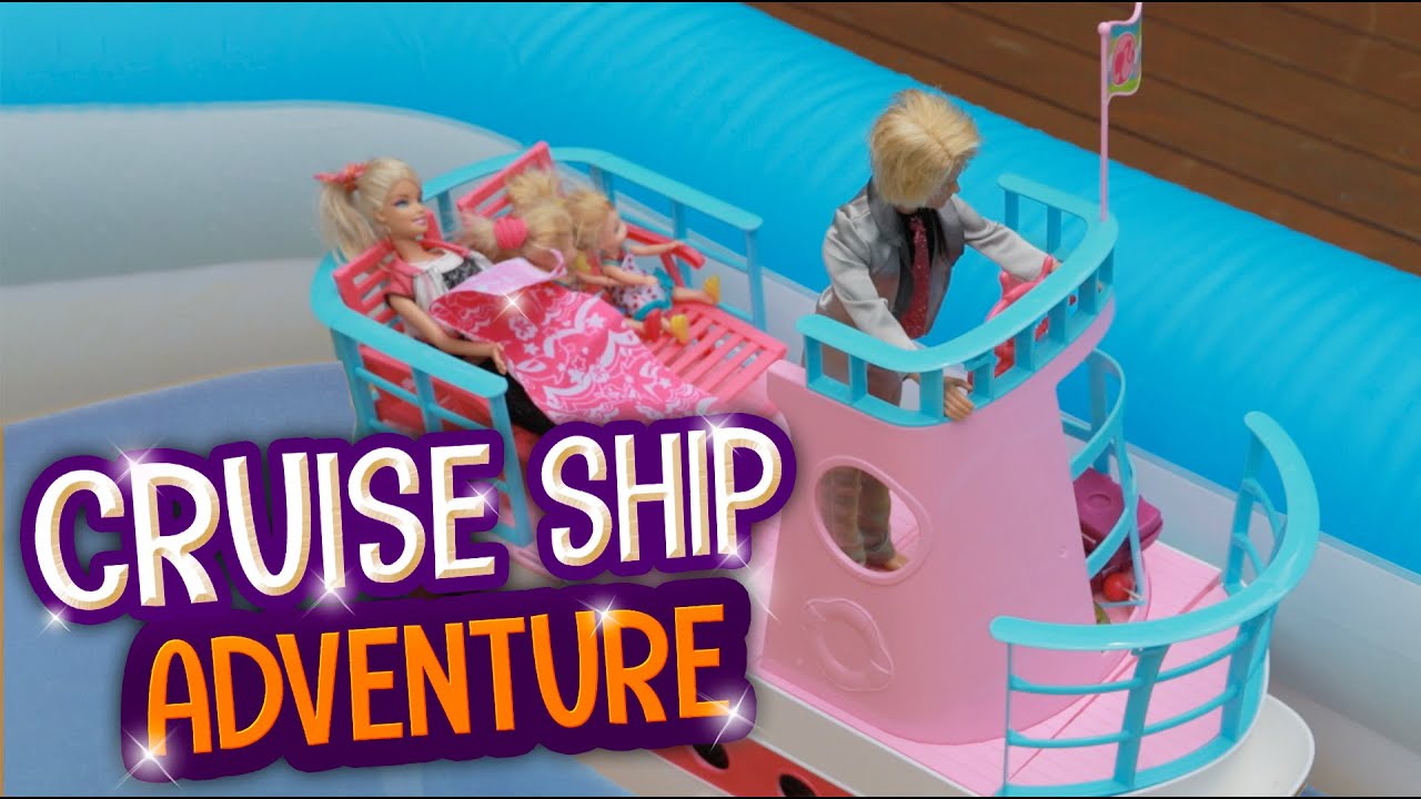 barbie cruise ship adventure