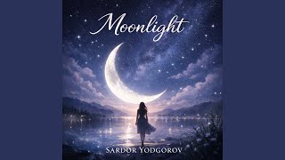 Moonlight - Sardor YODGOROV