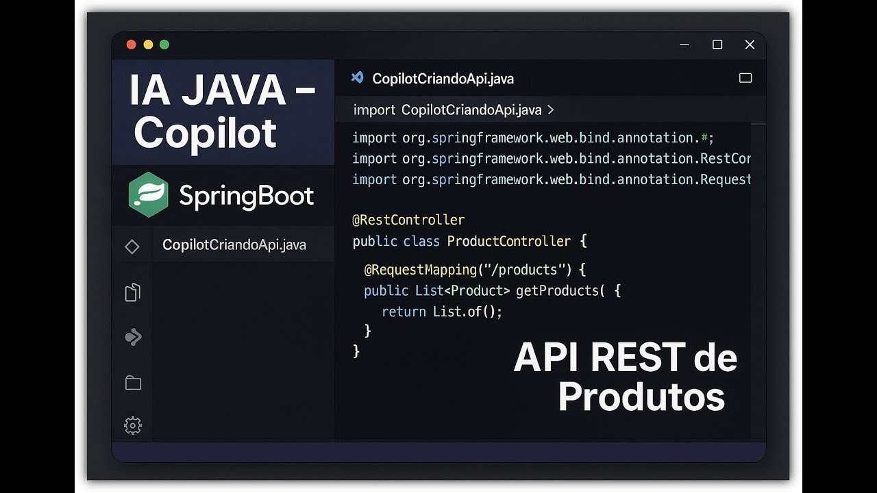 IA JAVA - Copilot criando API "vscode_Springboot" API REST de Produtos ...