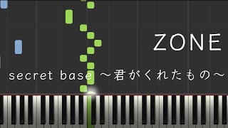 secret base ～君がくれたもの～ - ZONE