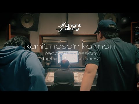 Midnight Talking - kahit nasa'n ka man (In-Studio Behind-the-Scenes)