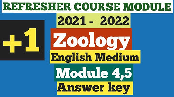 11th EM Zoology Refresher Course Module 4 and 5 answer key @kcbotanystudycentre