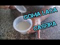 DIY- Goma Laca caseira