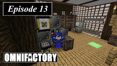 Omni - E13 - Circuits, Pyrolyse, & Quest Barrage