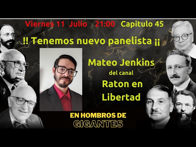 En hombros de gigantes  - Presentando a nuestro nuevo panelista ,Mateo Jenkins