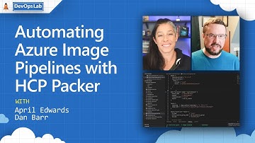 Automating Azure Image Pipelines with HCP Packer