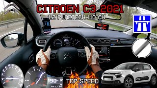 Citroën C3 2021 [PureTech 110] | 0-100 & 100-180 km/h Acceleration TOP SPEED