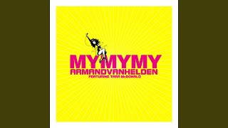 Video thumbnail of "Armand Van Helden - My My My (Funktuary Radio Mix)"