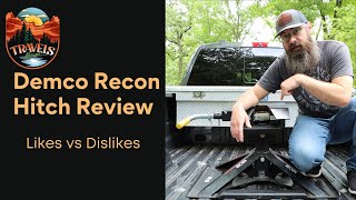 Demco Recon 5th wheel hitch | Likes and Dislikes