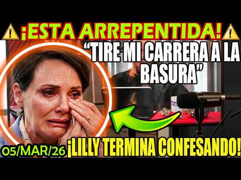 ¿ARREPENTIMIENTO TOTAL? Lilly Tellez lo lamentara siempre "tire mi carrera a la basura"