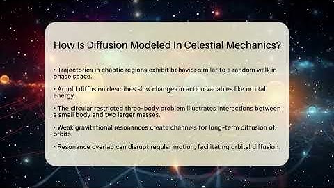 How Is Diffusion Modeled In Celestial Mechanics? - Physics Frontier