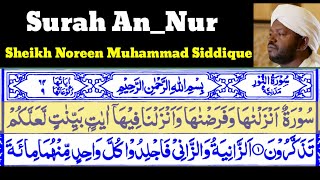 Surah An_Nur 24  By Sheikh Noreen Muhammad Siddique With Arabic Text