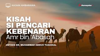 Kisah Si Pencari Kebenaran  -  Ustadz Dr. Muhammad Abduh Tuasikal, M.Sc.